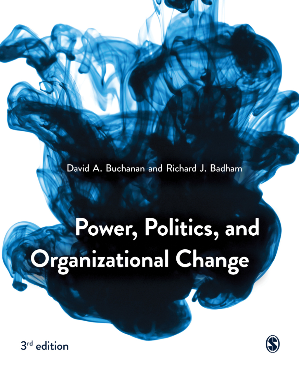 Power, Politics, and Organizational Change 3rd Edition â€“ PDF/EPUB Version Downloadable