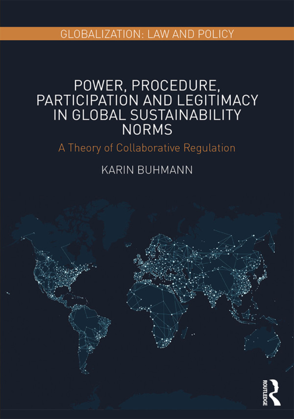 Power, Procedure, Participation and Legitimacy in Global Sustainability Norms A Theory of Collaborative Regulation 1st Edition â€“ PDF/EPUB Version Downloadable