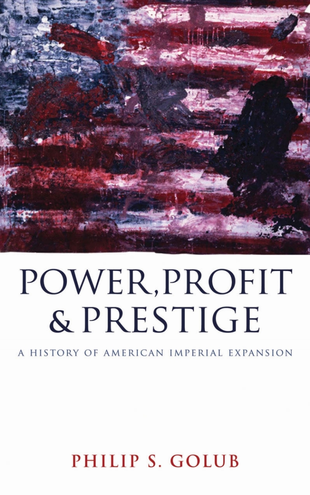 Power, Profit and Prestige A History of American Imperial Expansion 1st Edition â€“ PDF/EPUB Version Downloadable