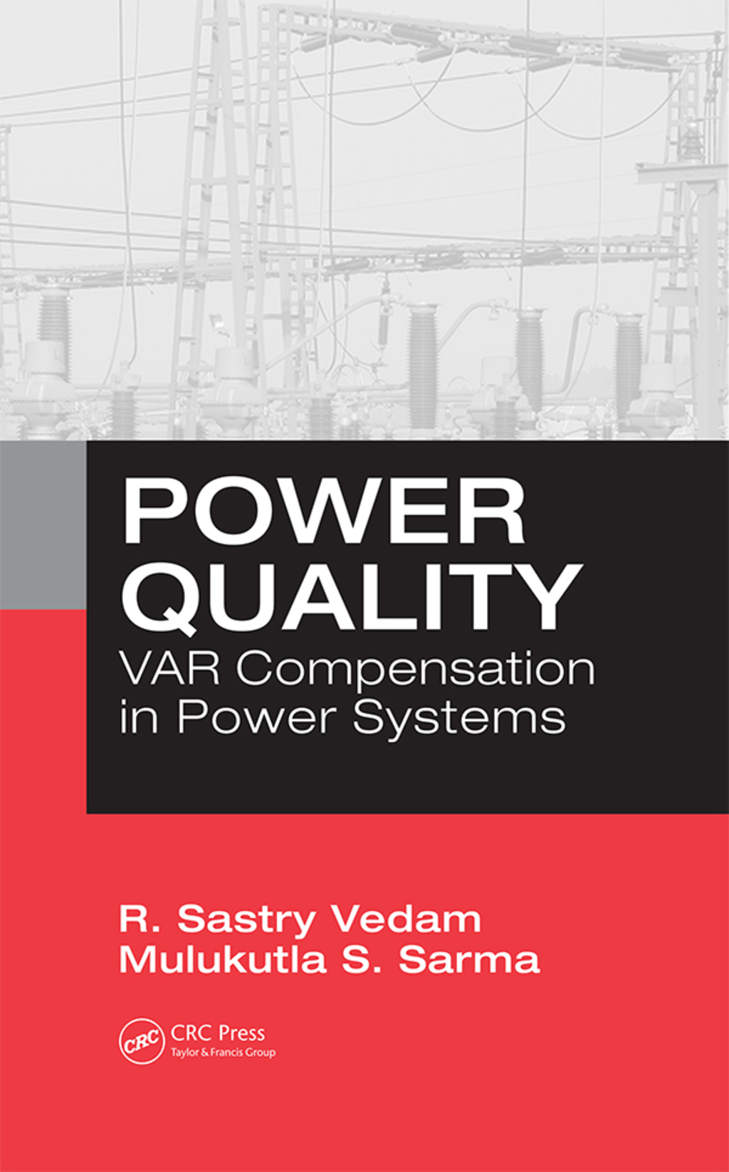 Power Quality VAR Compensation in Power Systems 1st Edition â€“ PDF/EPUB Version Downloadable