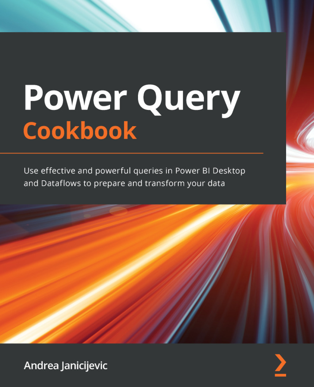Power Query Cookbook Use effective and powerful queries in Power BI Desktop and Dataflows to prepare and transform your data 1st Edition â€“ PDF/EPUB Version Downloadable