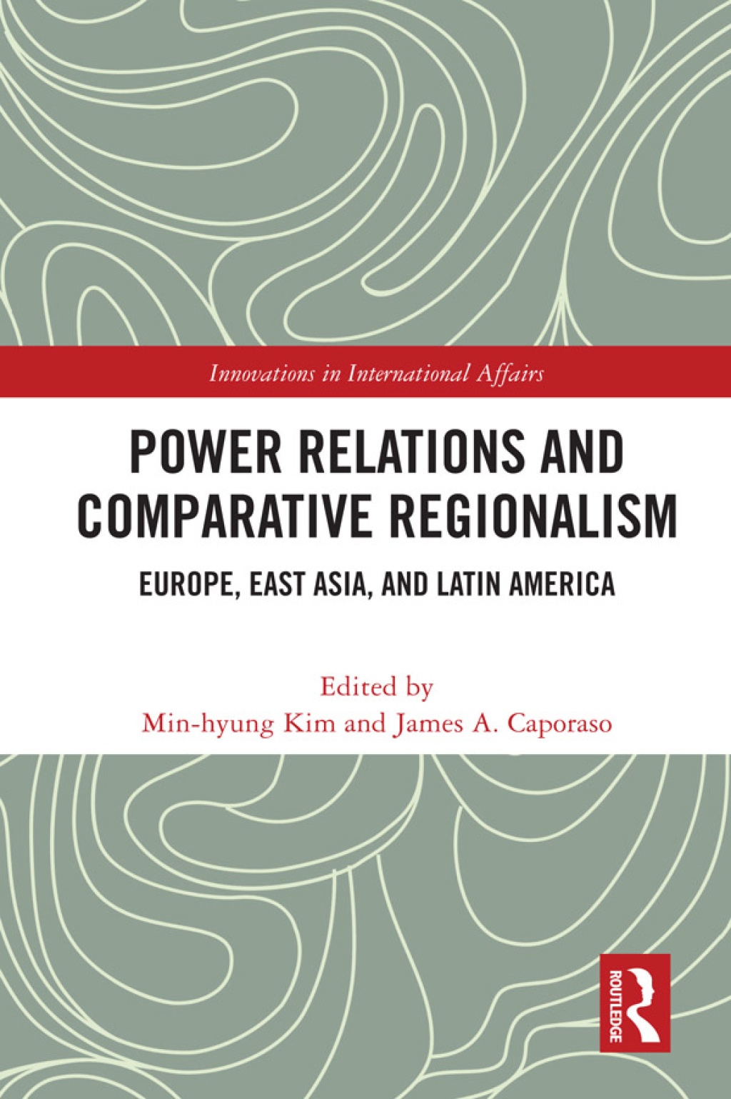 Power Relations and Comparative Regionalism Europe, East Asia and Latin America 1st Edition â€“ PDF/EPUB Version Downloadable