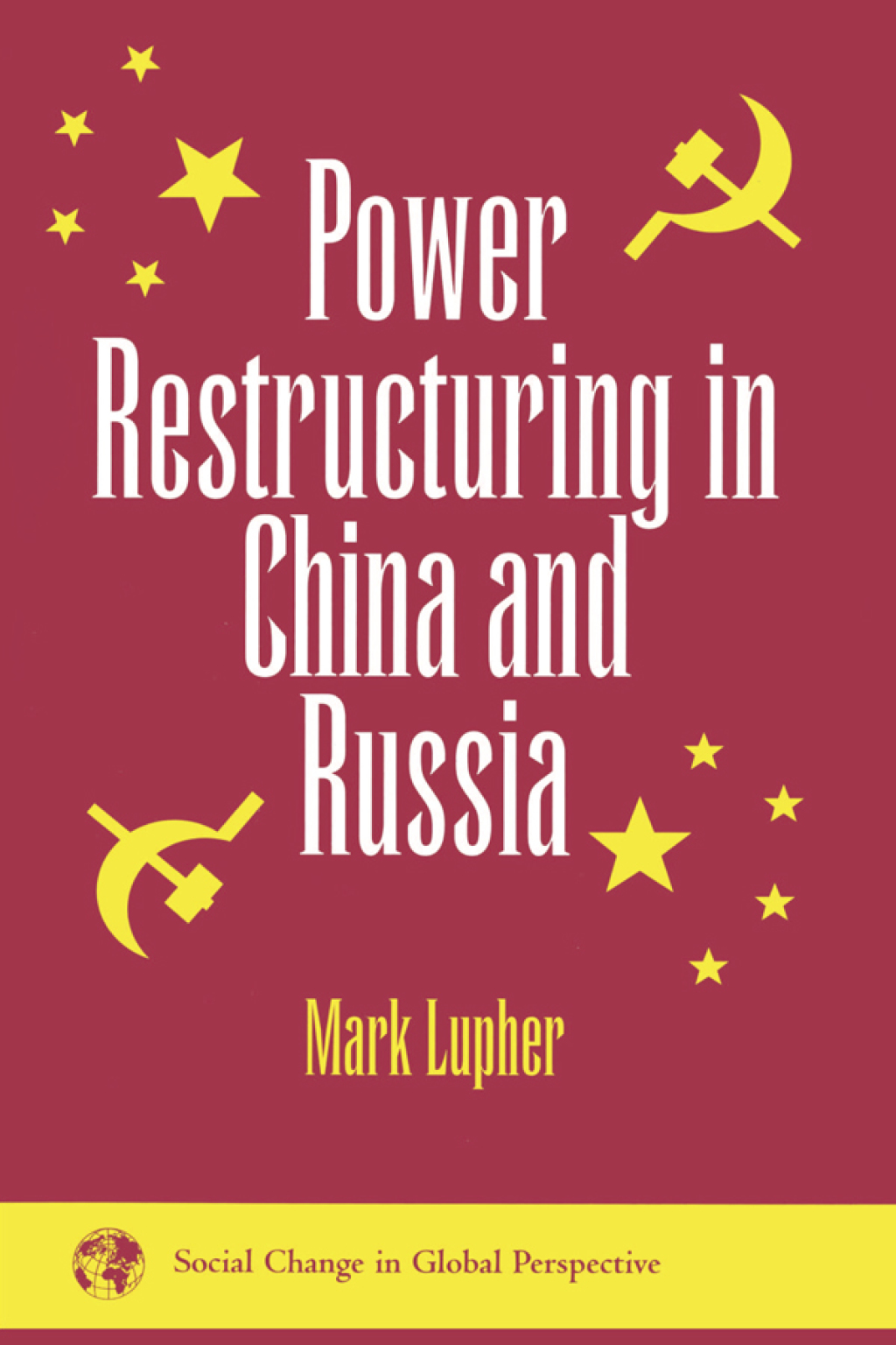 Power Restructuring In China And Russia 1st Edition â€“ PDF/EPUB Version Downloadable