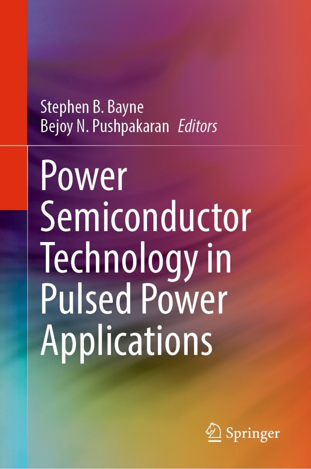 Power Semiconductor Technology in Pulsed Power Applications  â€“ PDF/EPUB Version Downloadable