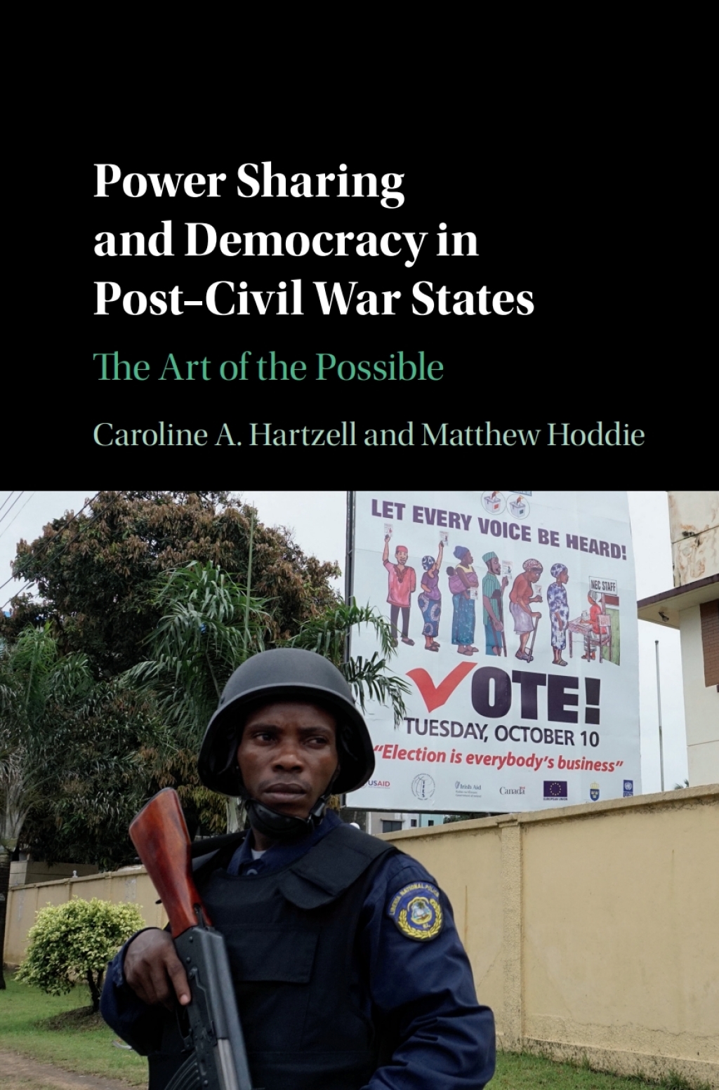 Power Sharing and Democracy in Post-Civil War States The Art of the Possible  â€“ PDF/EPUB Version Downloadable