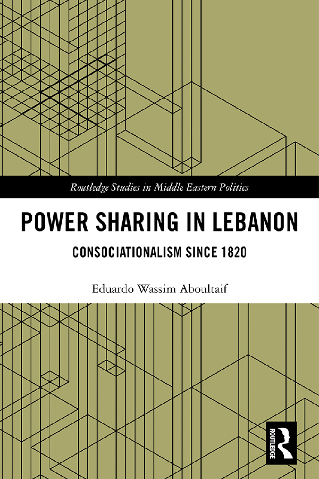 Power Sharing in Lebanon Consociationalism Since 1820 1st Edition â€“ PDF/EPUB Version Downloadable