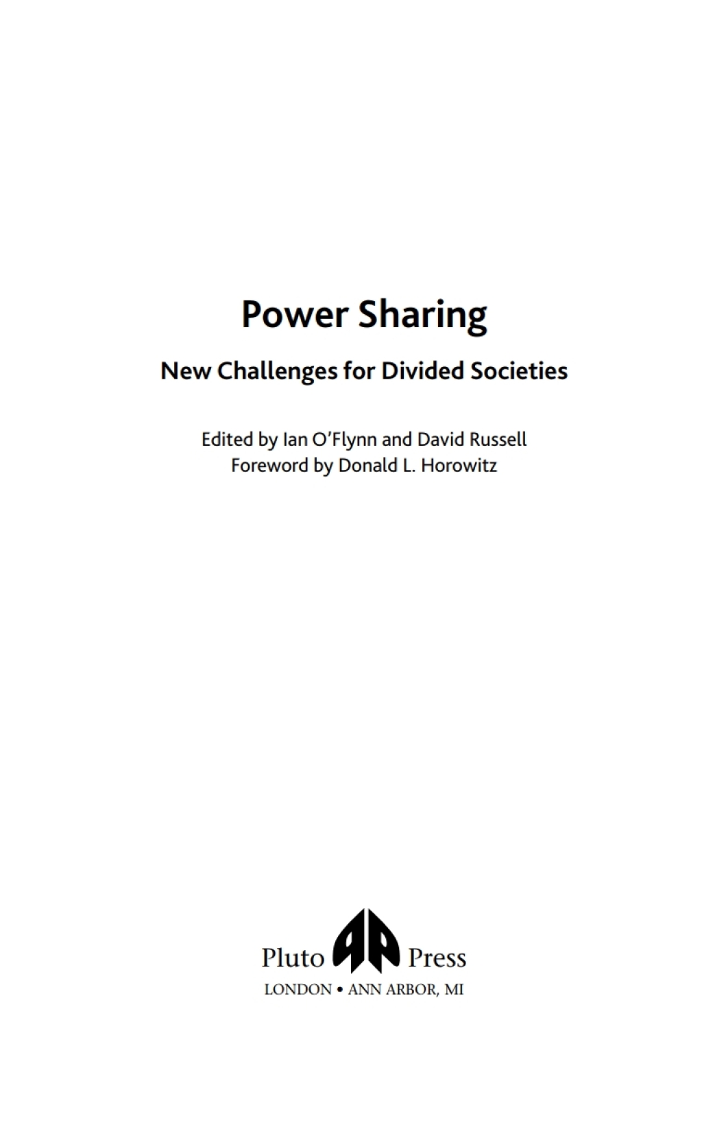 Power Sharing New Challenges For Divided Societies 1st Edition â€“ PDF/EPUB Version Downloadable