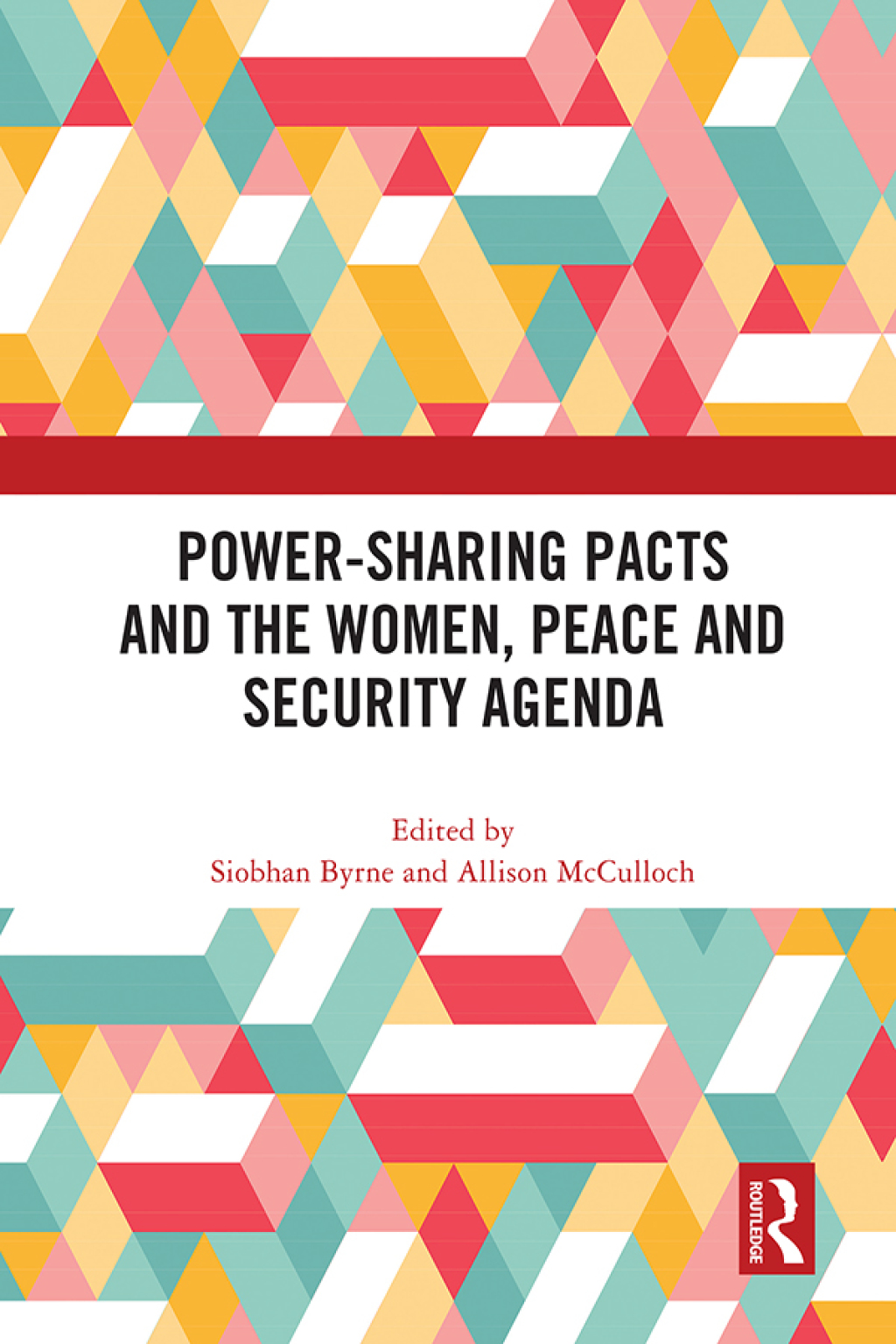 Power-Sharing Pacts and the Women, Peace and Security Agenda 1st Edition â€“ PDF/EPUB Version Downloadable