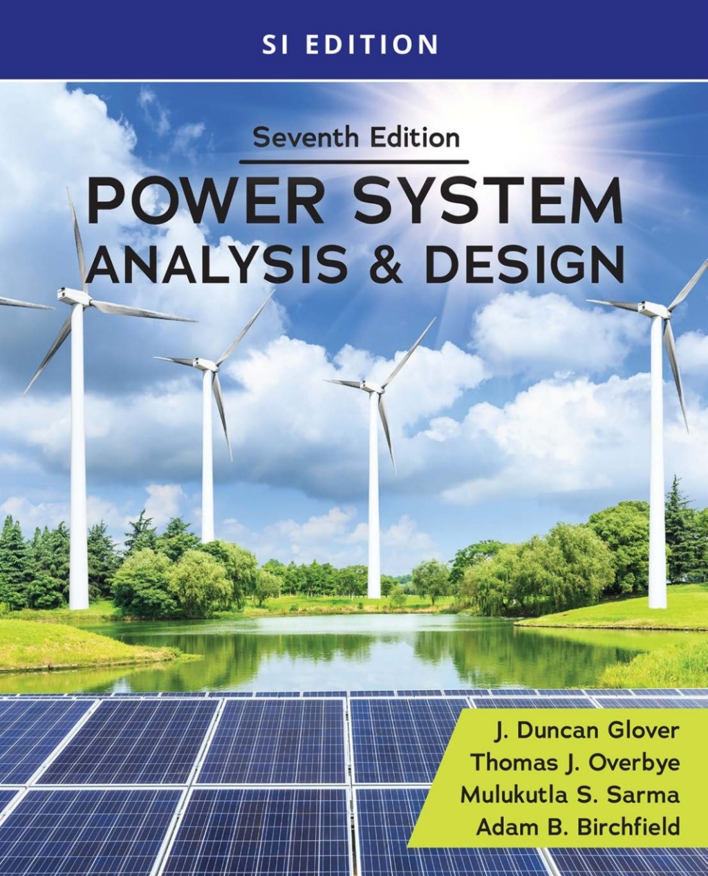 Power System Analysis and Design, SI Edition 7th Edition â€“ PDF/EPUB Version Downloadable