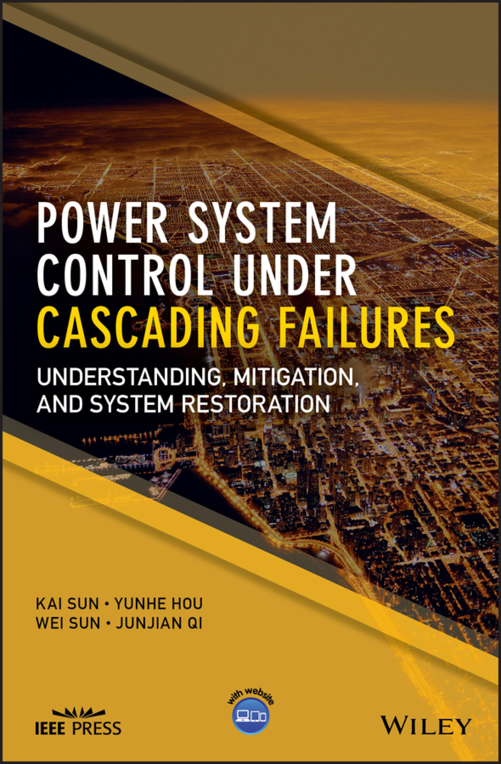 Power System Control Under Cascading Failures Understanding, Mitigation, and System Restoration 1st Edition â€“ PDF/EPUB Version Downloadable