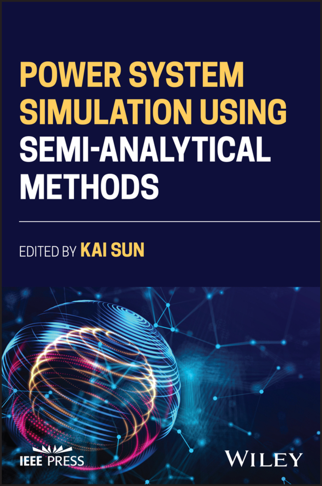 Power System Simulation Using Semi-Analytical Methods 1st Edition â€“ PDF/EPUB Version Downloadable