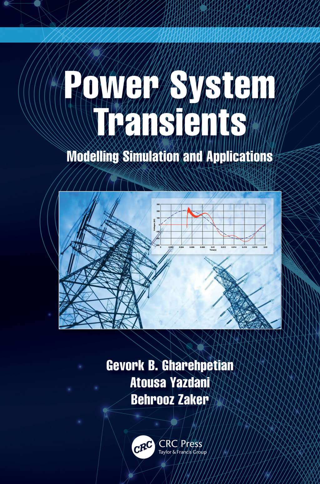 Power System Transients Modelling Simulation and Applications 1st Edition â€“ PDF/EPUB Version Downloadable