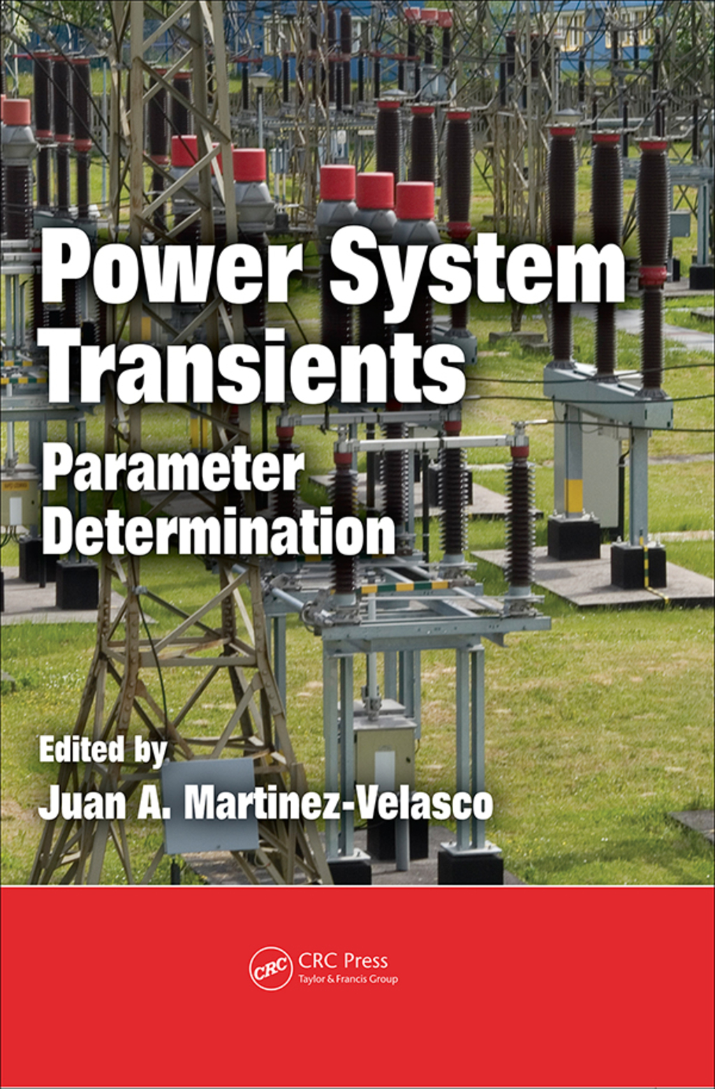 Power System Transients Parameter Determination 1st Edition â€“ PDF/EPUB Version Downloadable