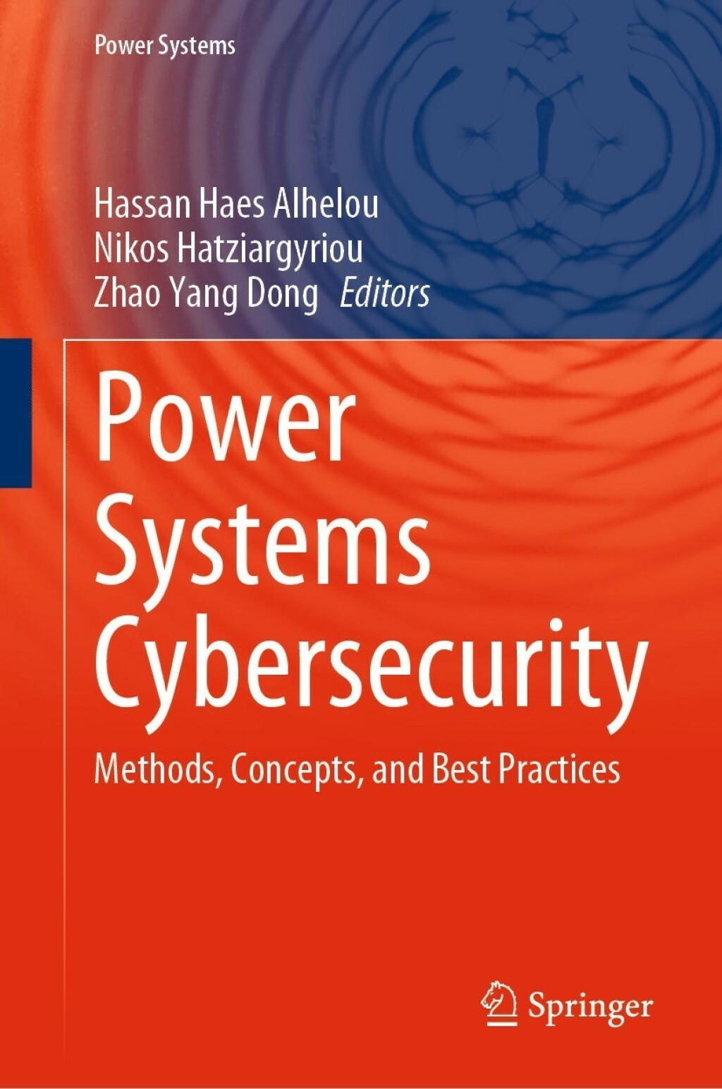Power Systems Cybersecurity Methods, Concepts, and Best Practices  â€“ PDF/EPUB Version Downloadable