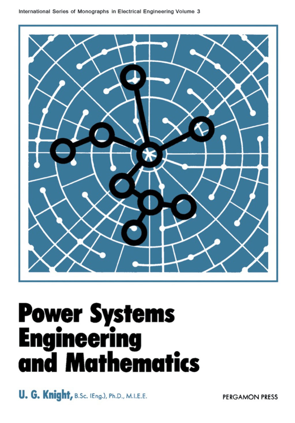Power Systems Engineering and Mathematics International Series of Monographs in Electrical Engineering  â€“ PDF/EPUB Version Downloadable