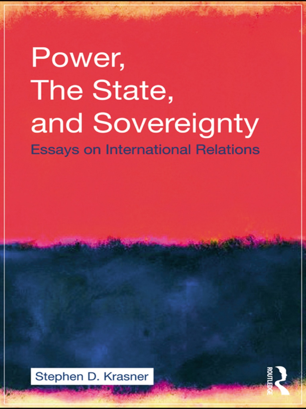 Power, the State, and Sovereignty Essays on International Relations 1st Edition â€“ PDF/EPUB Version Downloadable