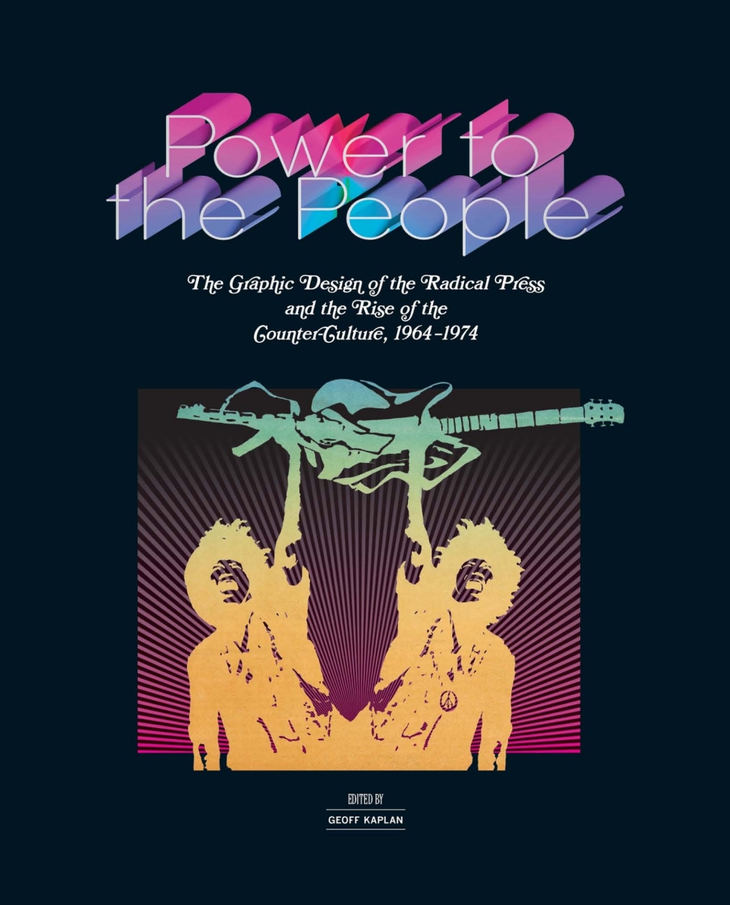 Power to the People The Graphic Design of the Radical Press and the Rise of the Counter-Culture, 1964-1974  â€“ PDF/EPUB Version Downloadable