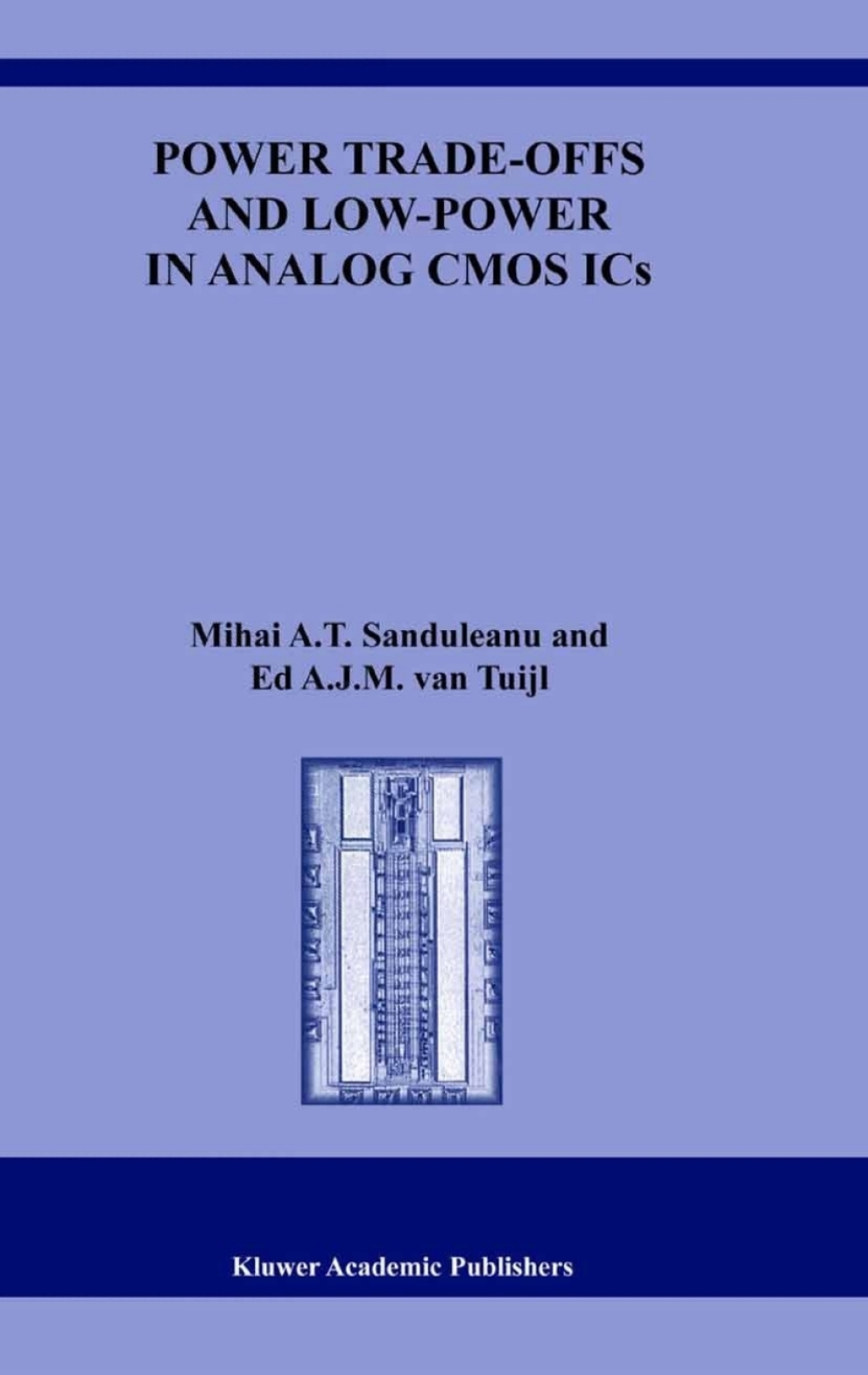 Power Trade-offs and Low-Power in Analog CMOS ICs  â€“ PDF/EPUB Version Downloadable