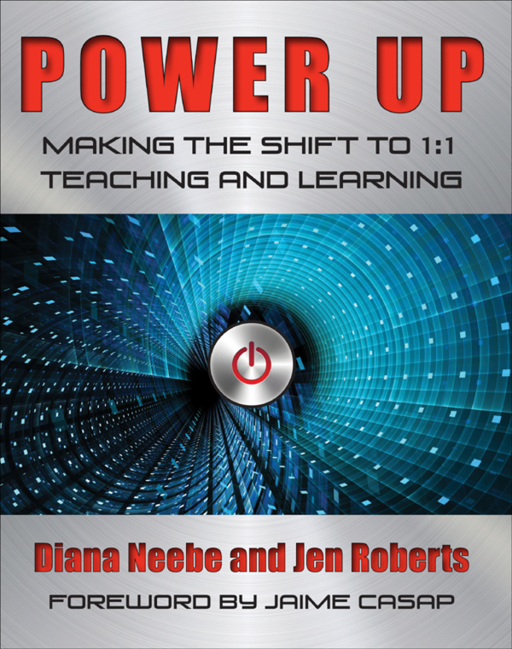 Power Up Making the Shift to 1:1 Teaching and Learning 1st Edition â€“ PDF/EPUB Version Downloadable