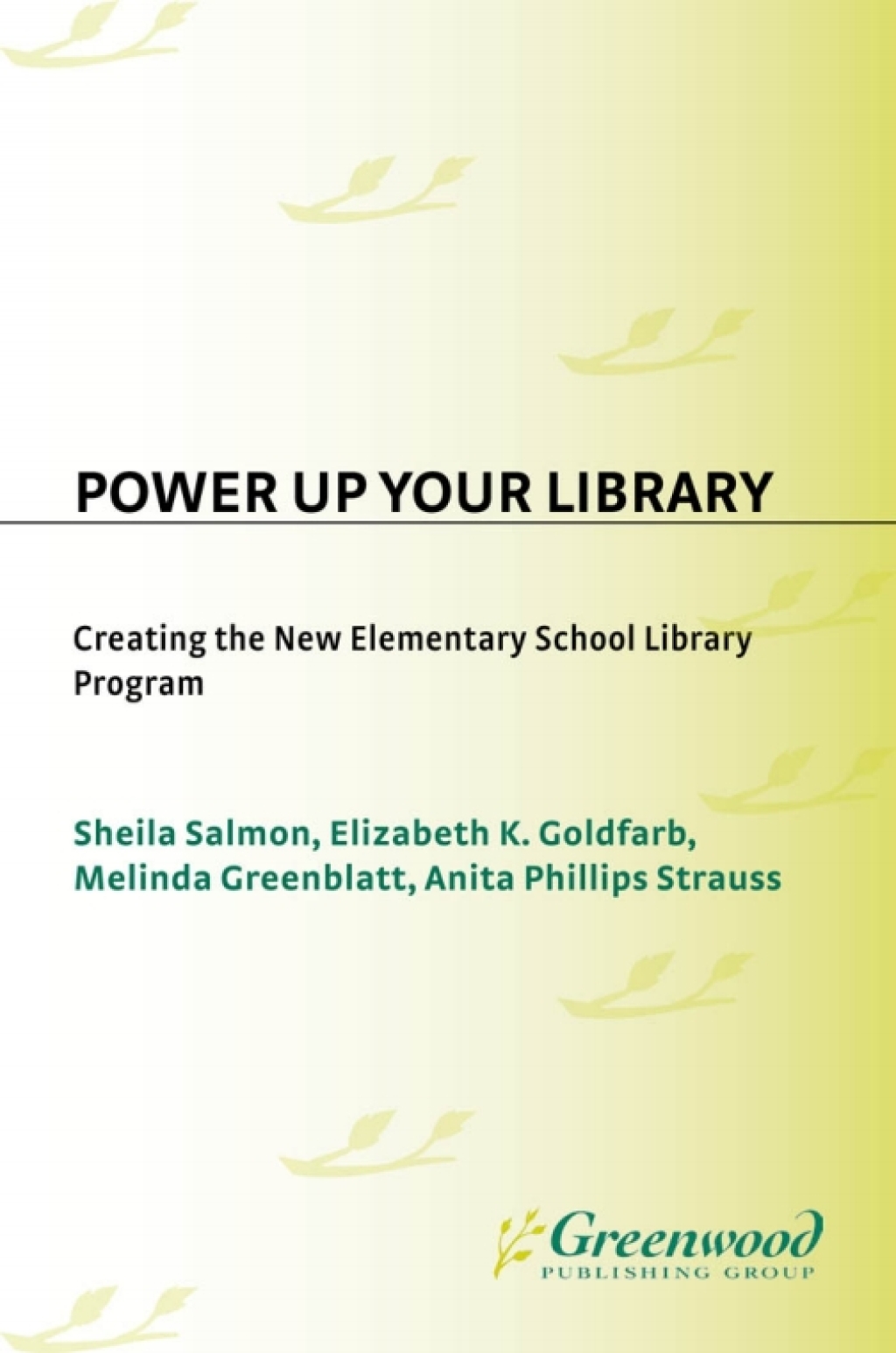 Power Up Your Library Creating the New Elementary School Library Program 1st Edition â€“ PDF/EPUB Version Downloadable
