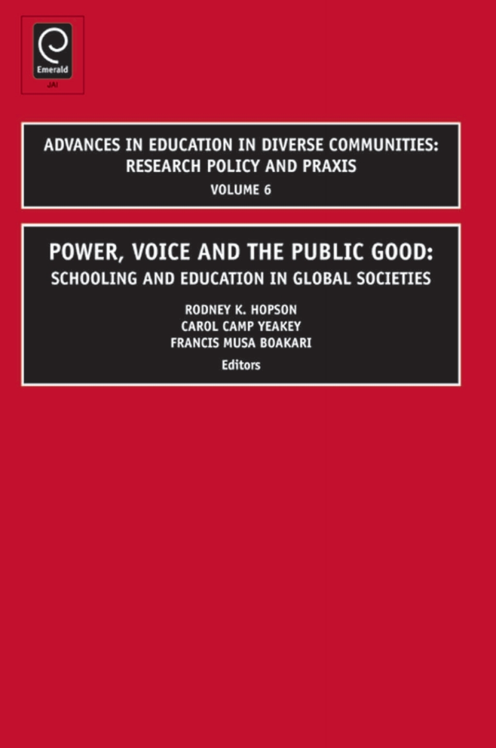 Power, Voice and the Public Good Schooling and Education in Global Societies  â€“ PDF/EPUB Version Downloadable