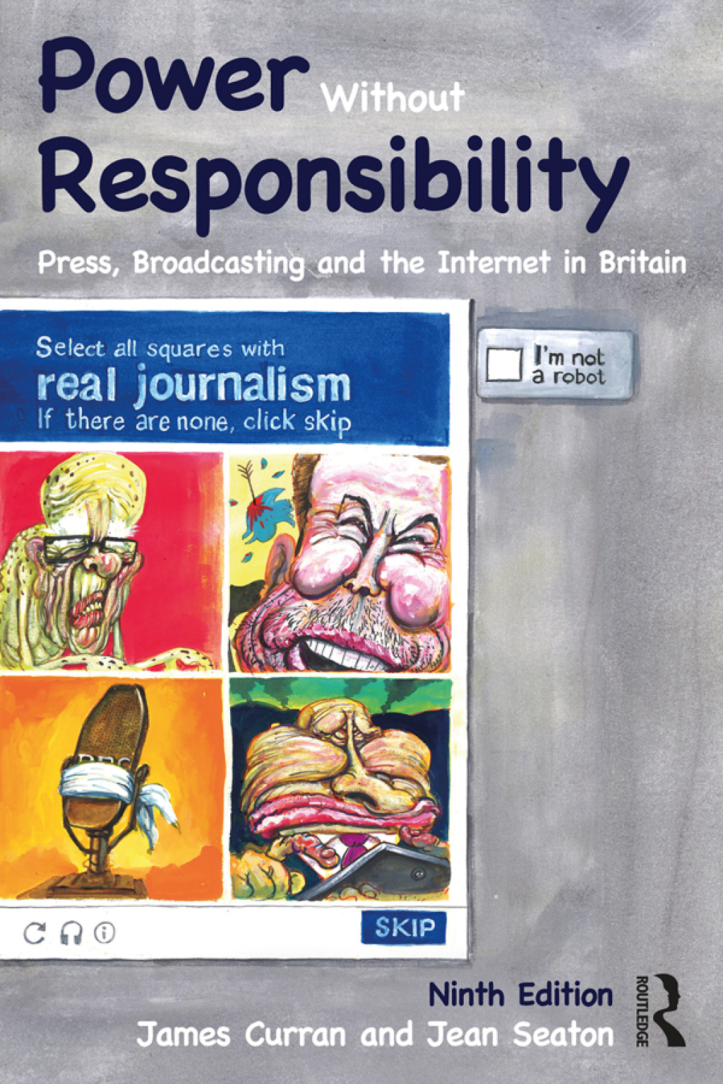 Power Without Responsibility Press, Broadcasting and the Internet in Britain 9th Edition â€“ PDF/EPUB Version Downloadable