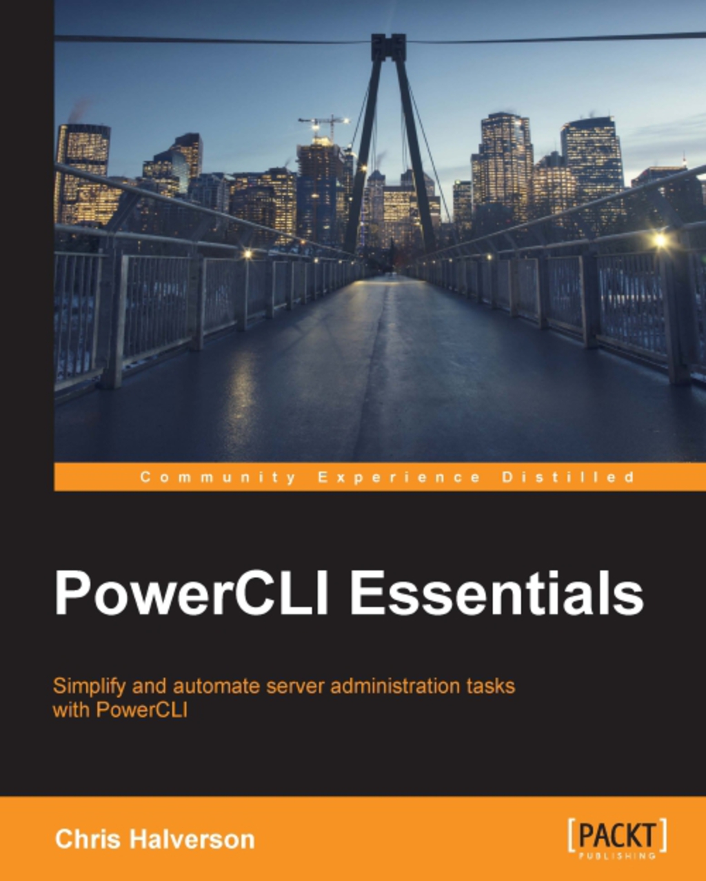PowerCLI Essentials 1st Edition â€“ PDF/EPUB Version Downloadable