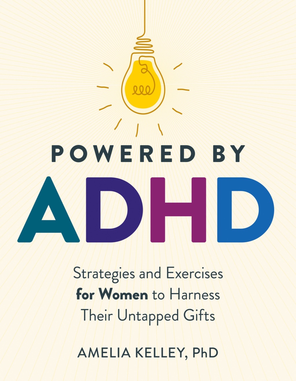 Powered by ADHD Strategies and Exercises for Women to Harness Their Untapped Gifts - (PDF/EPUB Version)