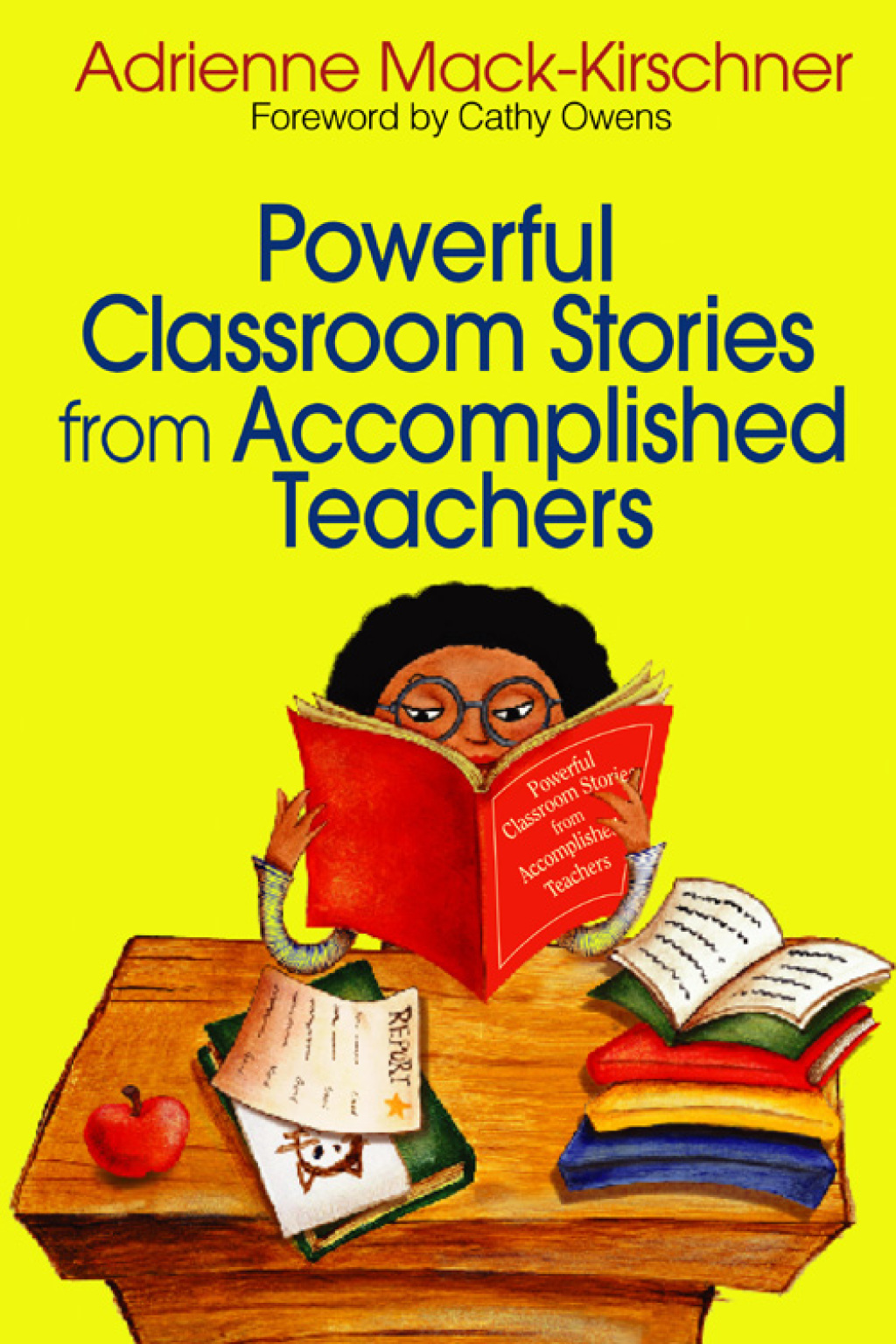 Powerful Classroom Stories from Accomplished Teachers 1st Edition â€“ PDF/EPUB Version Downloadable