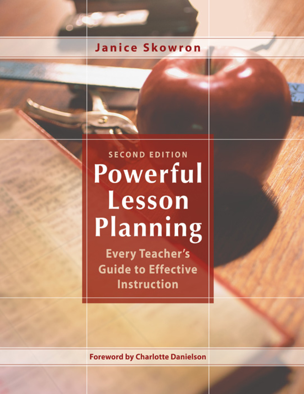 Powerful Lesson Planning Every Teacherâ€™s Guide to Effective Instruction 2nd Edition â€“ PDF/EPUB Version Downloadable