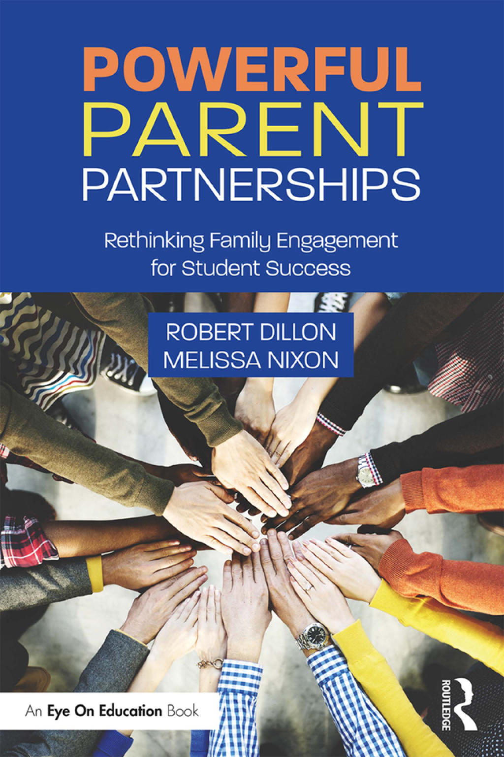 Powerful Parent Partnerships Rethinking Family Engagement for Student Success 1st Edition â€“ PDF/EPUB Version Downloadable
