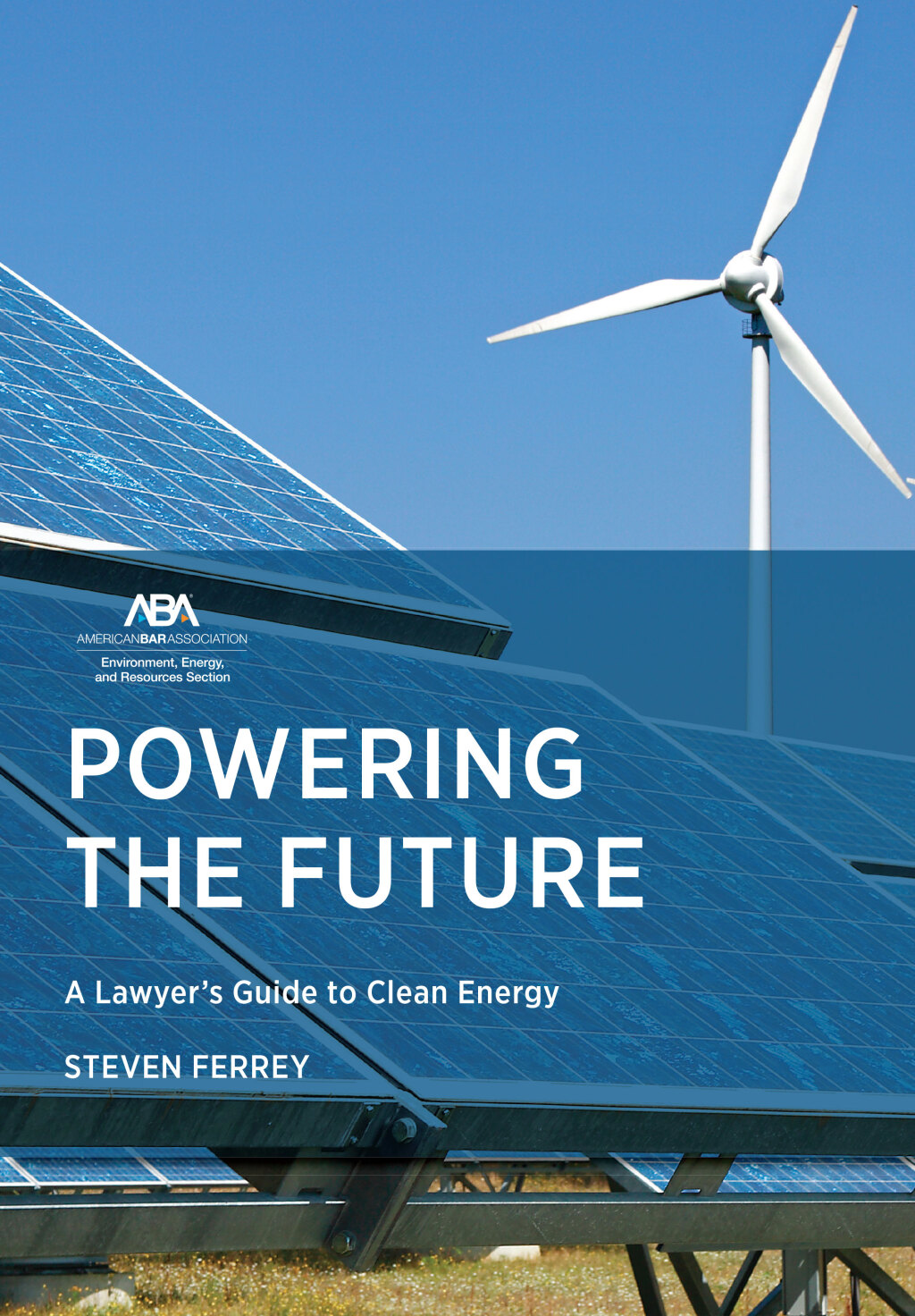 Powering the Future A Lawyer's Guide to Clean Energy  â€“ PDF/EPUB Version Downloadable
