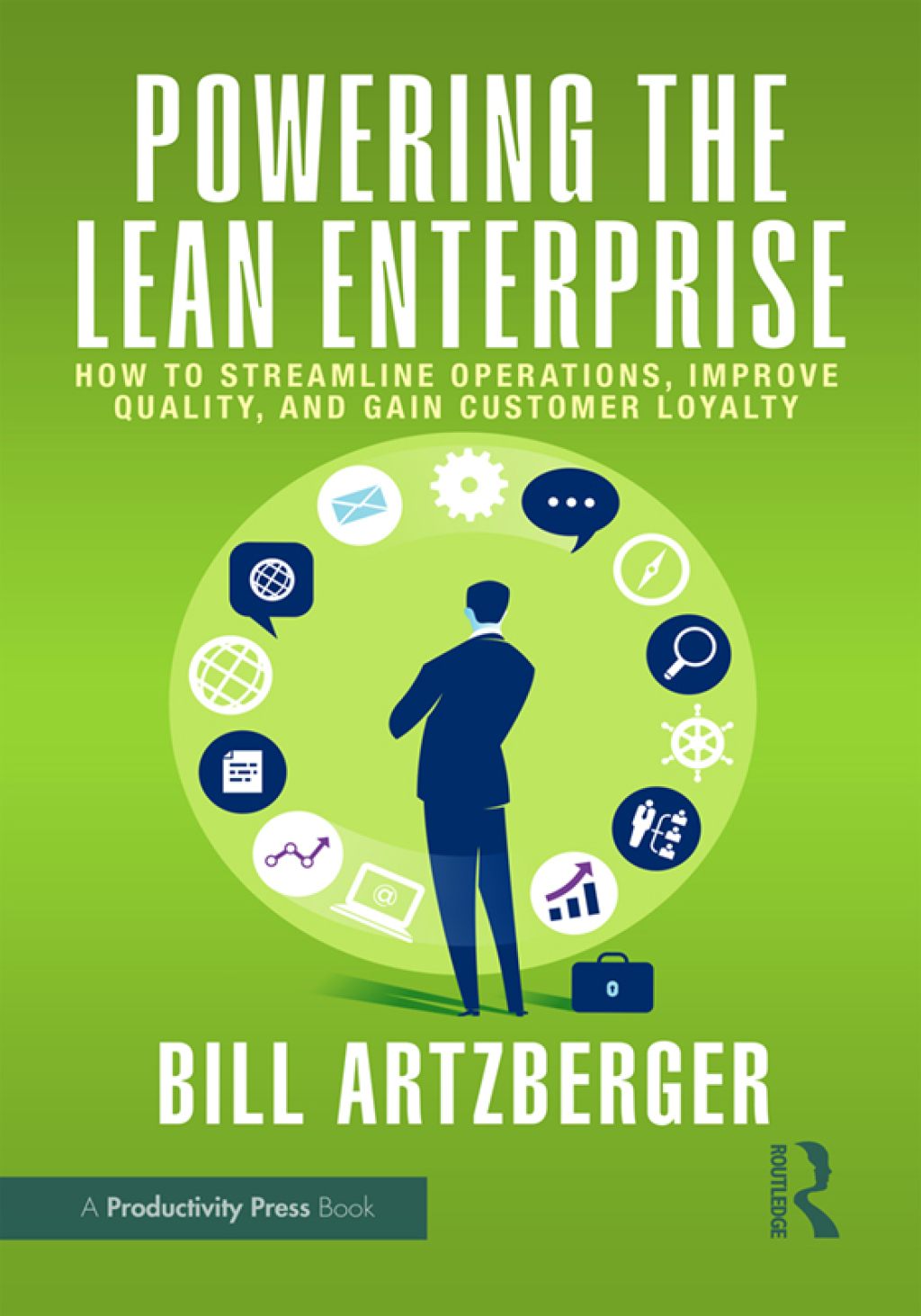 Powering the Lean Enterprise How to Streamline Operations, Improve Quality, and Gain Customer Loyalty 1st Edition â€“ PDF/EPUB Version Downloadable