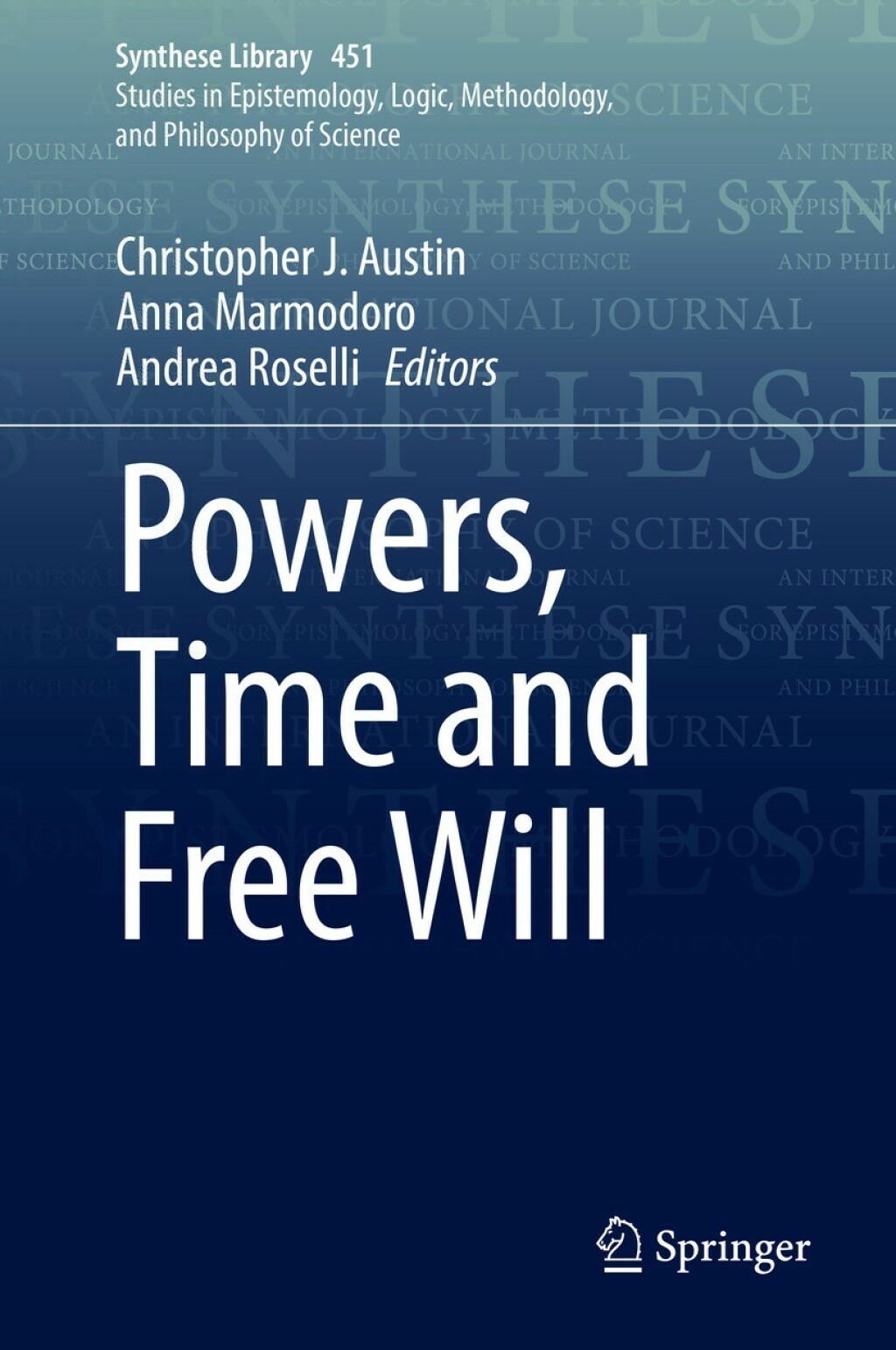 Powers, Time and Free Will  â€“ PDF/EPUB Version Downloadable