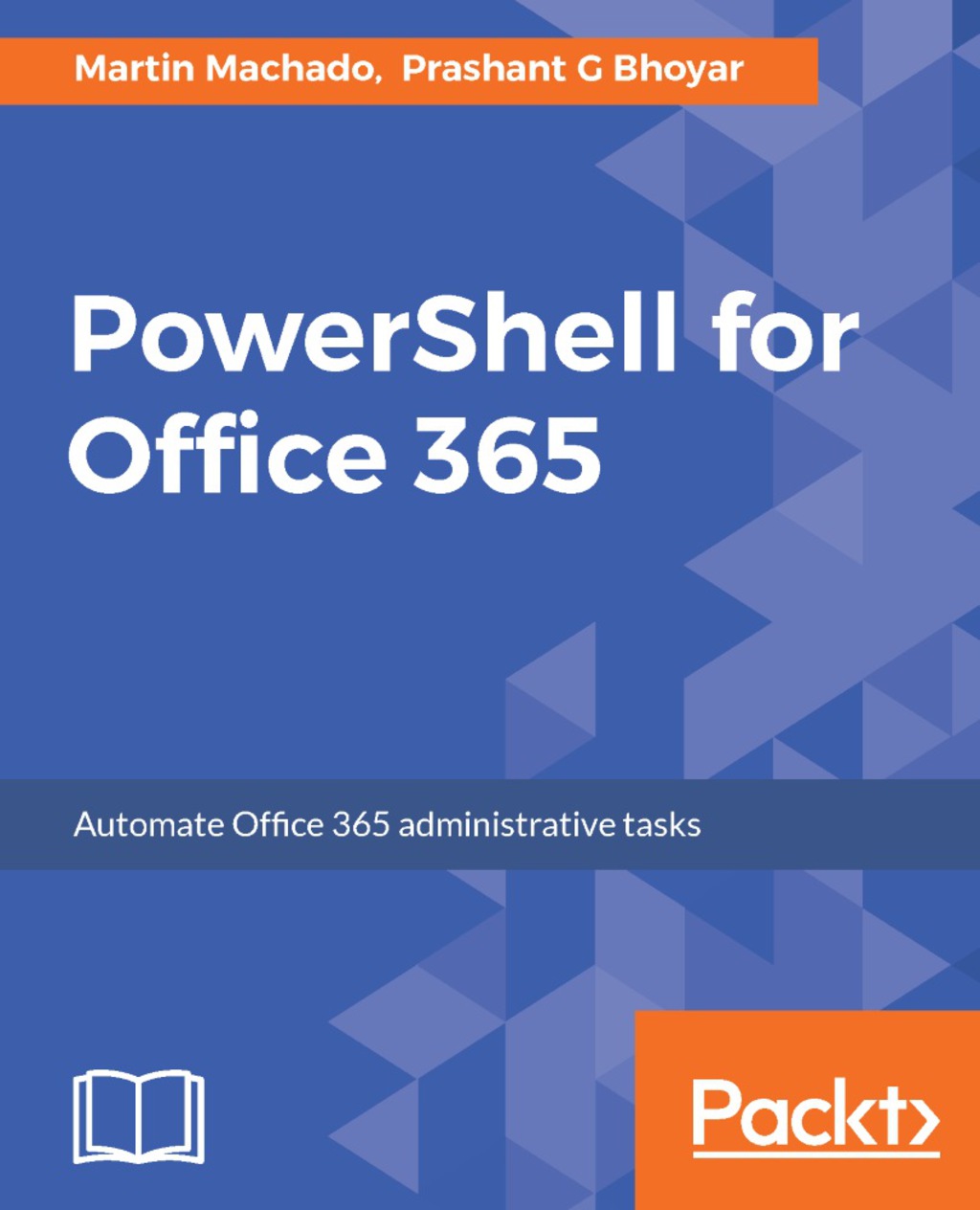 PowerShell for Office 365 1st Edition â€“ PDF/EPUB Version Downloadable