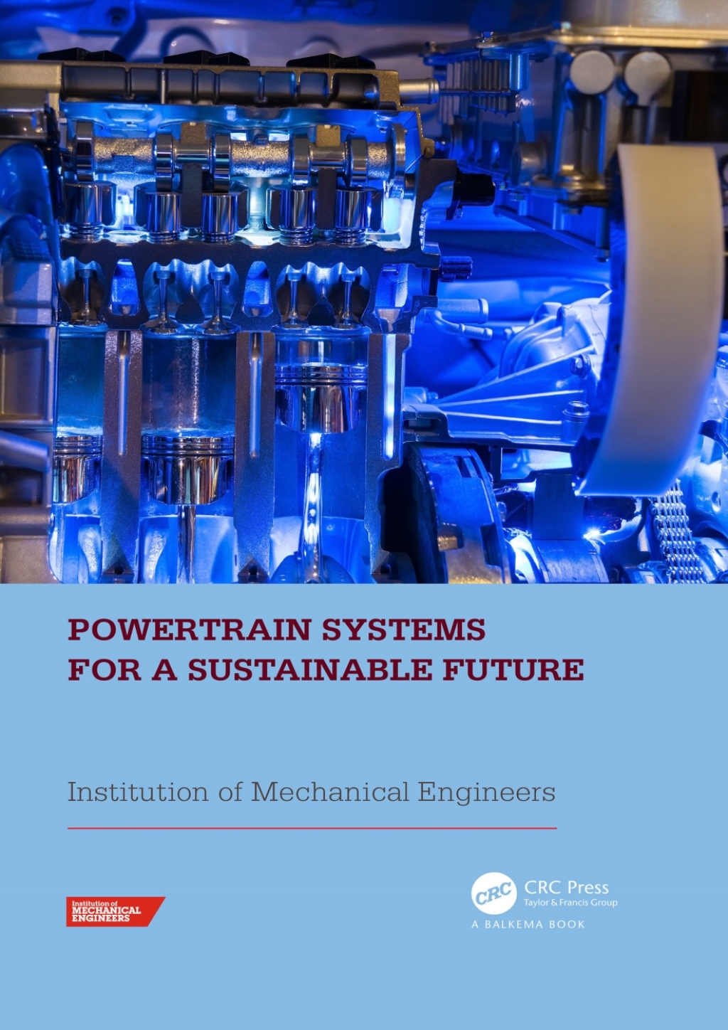 Powertrain Systems for a Sustainable Future Proceedings of the International Conference on Powertrain Systems for a Sustainable Future 2023, London, UK, 29- 30 November 2023 1st Edition â€“ PDF/EPUB Version Downloadable