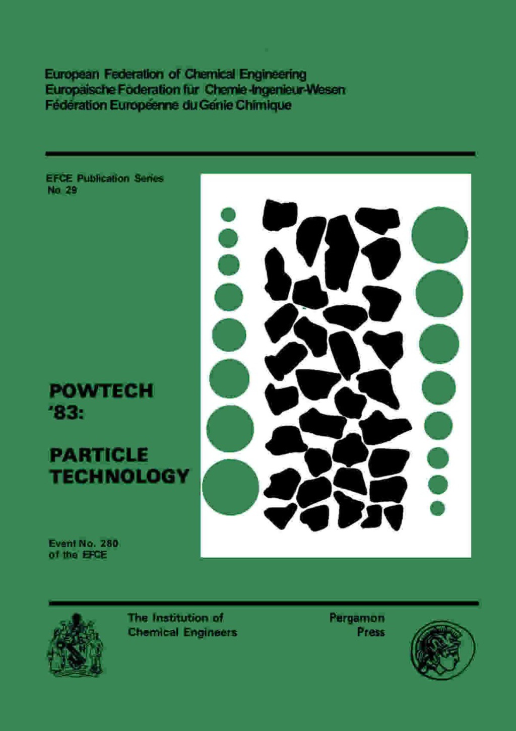 Powtech '83 Particle Technology Event No. 280 of the EFCE  â€“ PDF/EPUB Version Downloadable