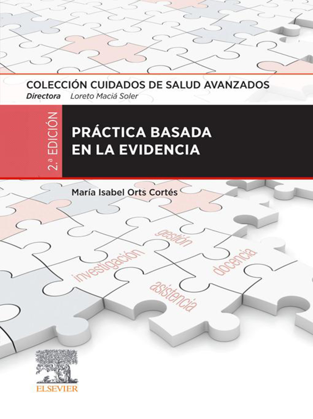PrÃ¡ctica basada en la evidencia ColecciÃ³n Cuidados de Salud Avanzados 2nd Edition - (PDF/EPUB Version)