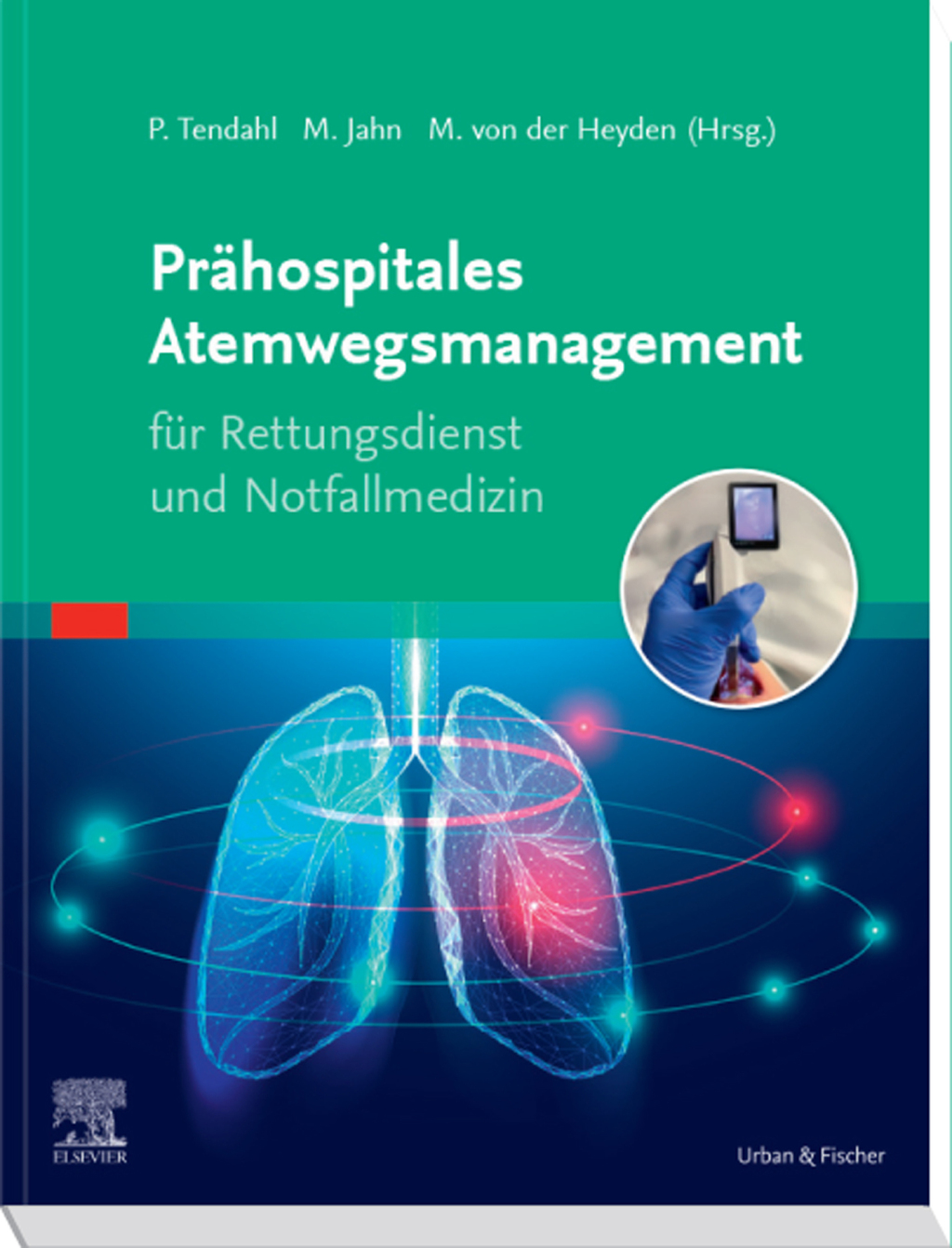 PrÃ¤hospitales Atemwegsmanagement fÃ¼r Rettungsdienst und Notfallmedizin 1st Edition â€“ PDF/EPUB Version Downloadable