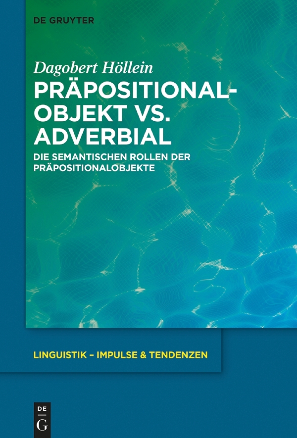 PrÃ¤positionalobjekt vs. Adverbial Die semantischen Rollen der PrÃ¤positionalobjekte 1st Edition â€“ PDF/EPUB Version Downloadable