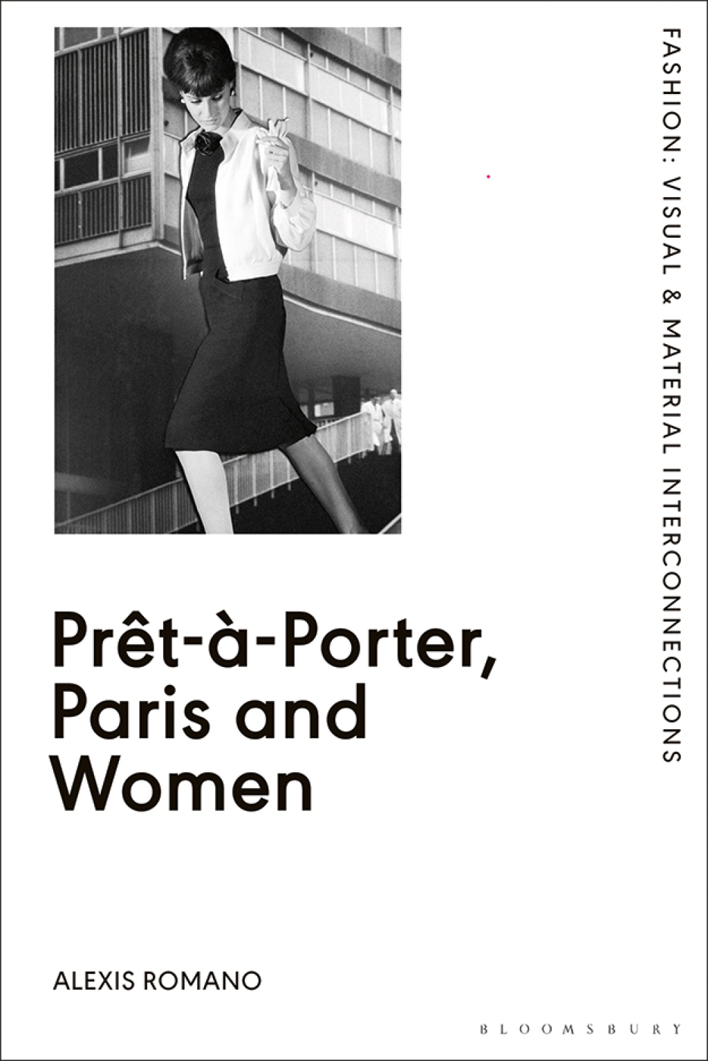 PrÃªt-Ã -Porter, Paris and Women A Cultural Study of French Readymade Fashion, 1945-68 1st Edition - (PDF/EPUB Version)