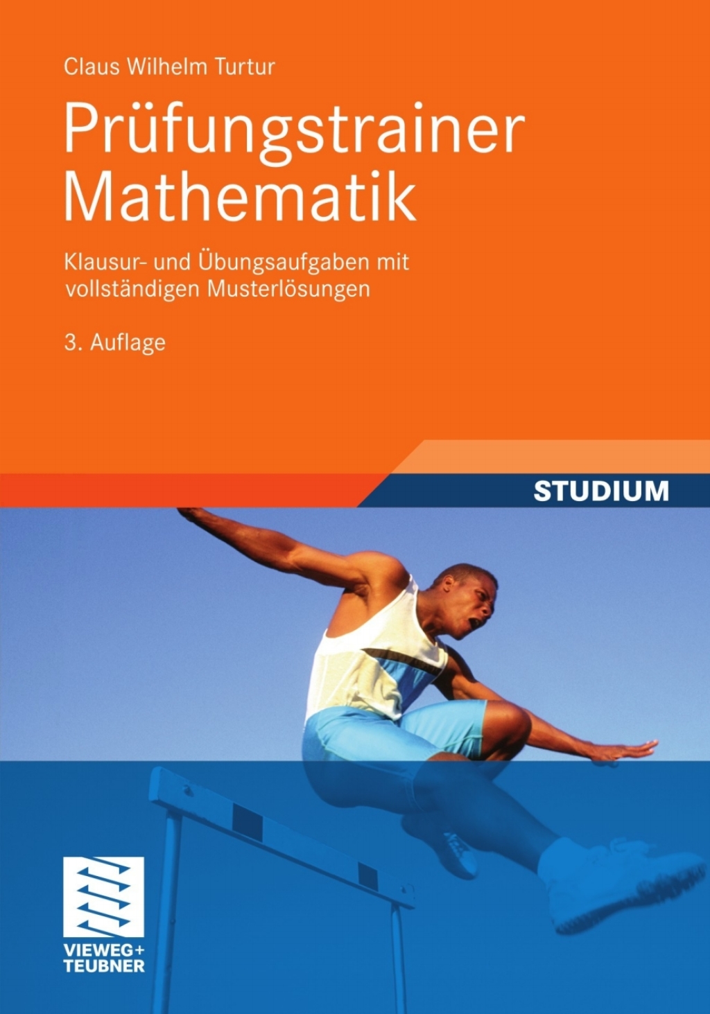 PrÃ¼fungstrainer Mathematik Klausur- und Ãœbungsaufgaben mit vollstÃ¤ndigen MusterlÃ¶sungen 3rd Edition - (PDF/EPUB Version)