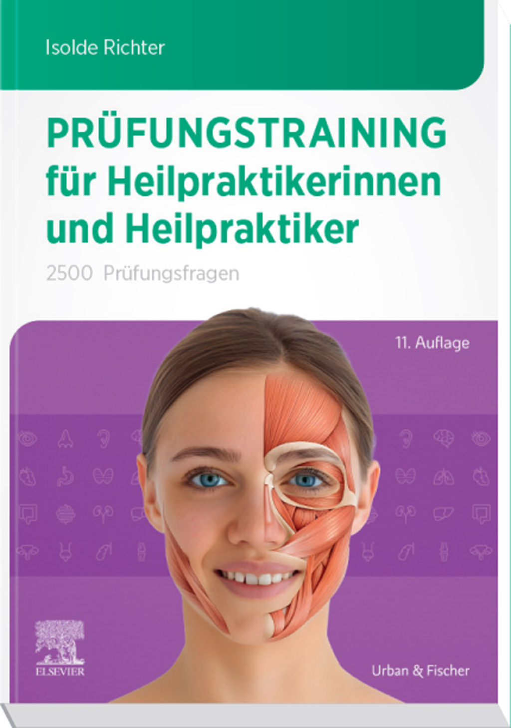 PrÃ¼fungstraining fÃ¼r Heilpraktikerinnen und Heilpraktiker 2500 PrÃ¼fungsfragen 11th Edition â€“ PDF/EPUB Version Downloadable