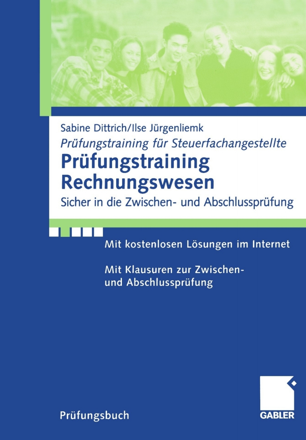 PrÃ¼fungstraining Rechnungswesen Sicher in die Zwischen- und AbschlussprÃ¼fung  â€“ PDF/EPUB Version Downloadable