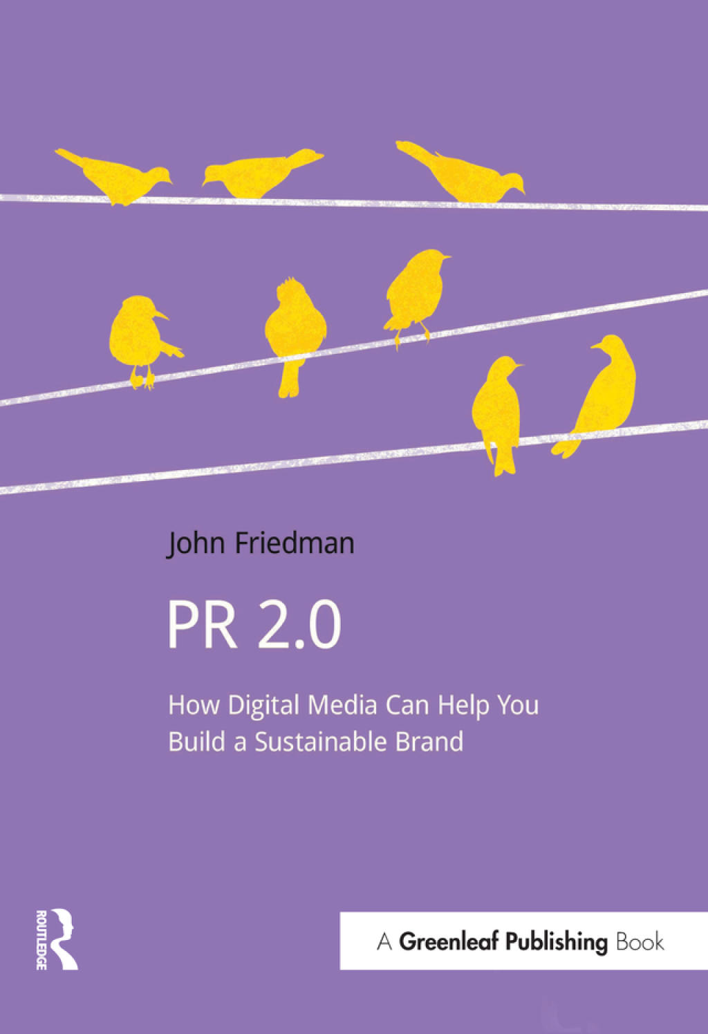 PR 2.0 How Digital Media Can Help You Build a Sustainable Brand 1st Edition â€“ PDF/EPUB Version Downloadable