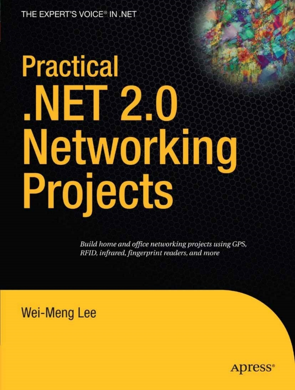 Practical .NET 2.0 Networking Projects  â€“ PDF/EPUB Version Downloadable