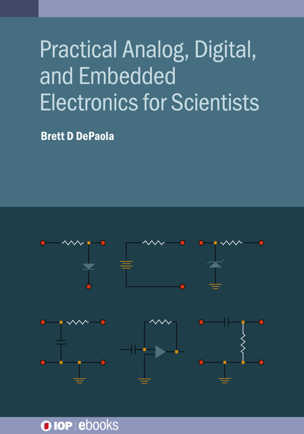 Practical Analog, Digital, and Embedded Electronics for Scientists  â€“ PDF/EPUB Version Downloadable