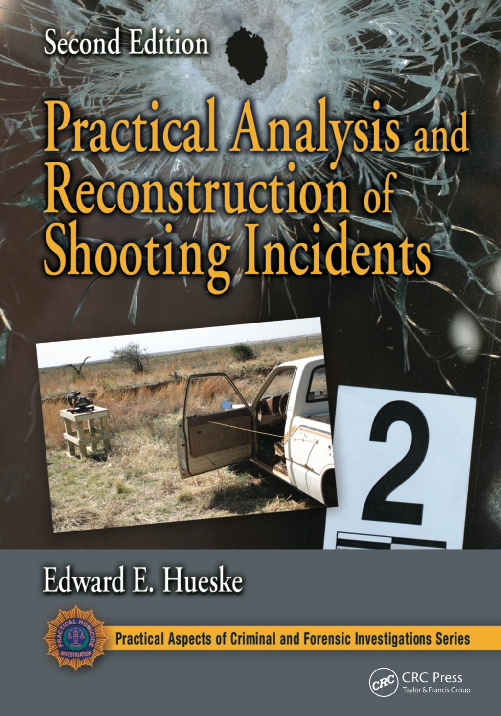 Practical Analysis and Reconstruction of Shooting Incidents 2nd Edition â€“ PDF/EPUB Version Downloadable