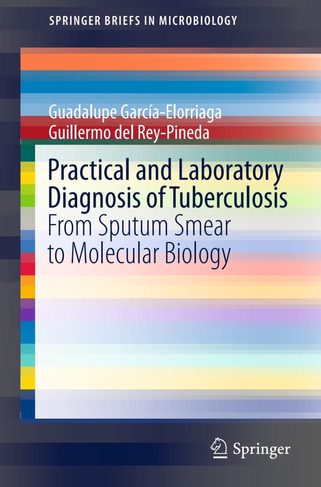 Practical and Laboratory Diagnosis of Tuberculosis From Sputum Smear to Molecular Biology  â€“ PDF/EPUB Version Downloadable