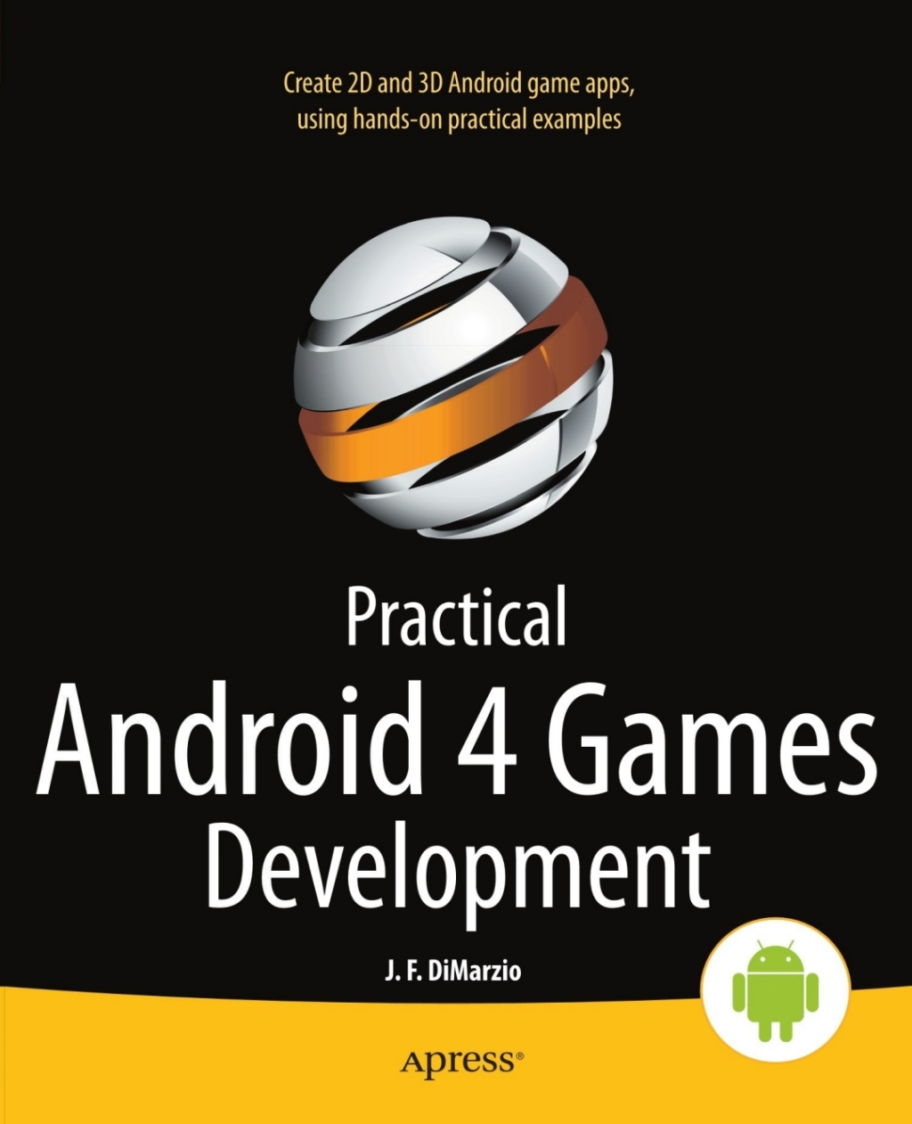 Practical Android 4 Games Development  â€“ PDF/EPUB Version Downloadable